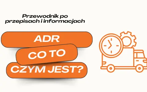 Przewodnik po przepisach i informacjach: ADR - co to jest? Ikona ciężarówki z zegarem i kołem zębatym symbolizuje transport i terminowość.