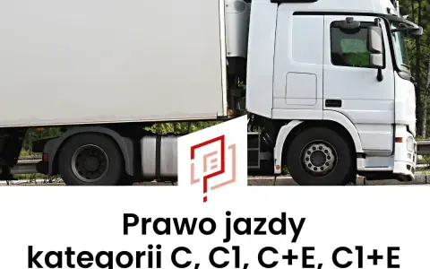 Biała ciężarówka z naczepą. Tekst: Prawo jazdy kategorii C, C1, C+E, C1+E.