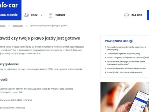 Strona info-car.pl pozwala sprawdzić status PKK (Profilu Kandydata na Kierowcę) i czy prawo jazdy jest gotowe do odbioru.