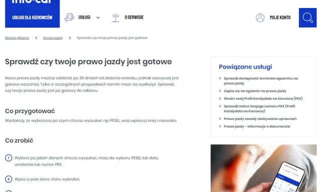 Strona info-car.pl pozwala sprawdzić status PKK (Profilu Kandydata na Kierowcę) i czy prawo jazdy jest gotowe do odbioru.