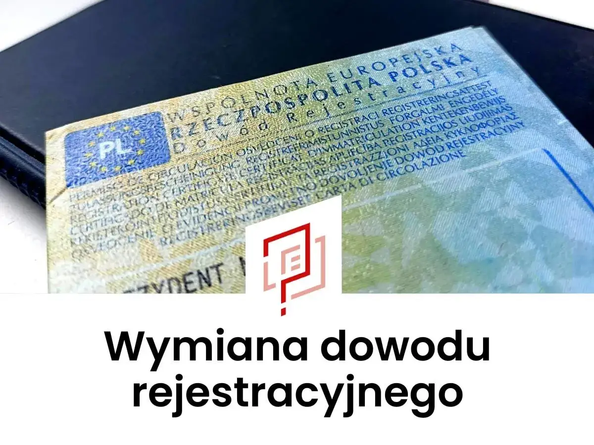 Dowód rejestracyjny pojazdu. Szybka wymiana dowodu rejestracyjnego online to teraz norma.